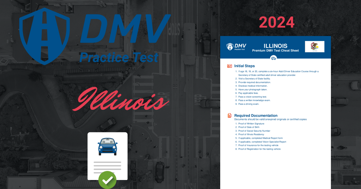 2024 Illinois DMV Test Cheat Sheet. 99 pass rate!